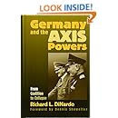 Germany and the Axis Powers: From Coalition to Collapse (Modern War Studies (Hardcover))