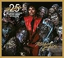 Michael Jackson 25th Anniversary of Thriller / マイケル・ジャクソン: スリラー 25周年記念リミテッド・エディション