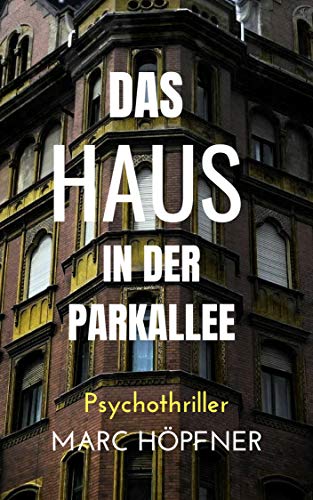 Amazon Com Das Haus In Der Parkallee German Edition Ebook Marc
