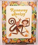 Runaway Monkey by