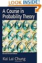 A Course in Probability Theory, Third Edition