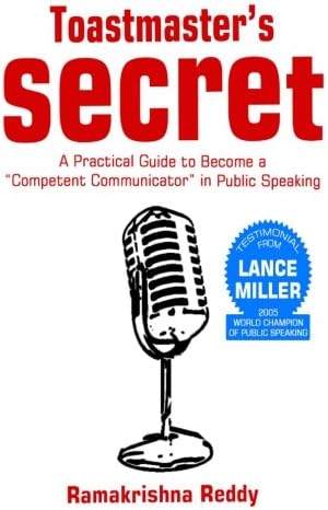 Toastmasters Secret: A Practical Guide to Become a Competent Communicator in Public Speaking Paperback – April 3, 2015