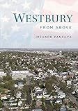 Westbury From Above by 