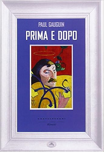 Paul Gauguin - Prima e dopo (2014)