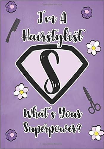 I M A Hairstylist What S Your Superpower College Ruled Writing