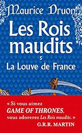 Les Rois maudits, tome 5 : La Louve de France