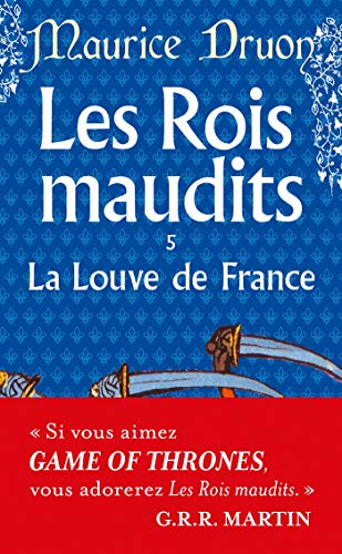 Les Rois maudits, tome 5 : La Louve de France