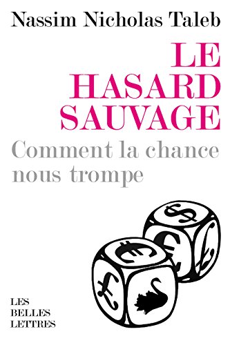 [B.o.o.k] Le Hasard sauvage: Comment la chance nous trompe (French Edition) P.D.F