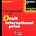 l'essentiel du droit international privé (3e édition) by