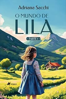 Livro O Mundo de Lila: Parte I