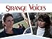 Strange Voices