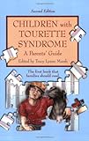 Image de Children with Tourette Syndrome: A Parents' Guide