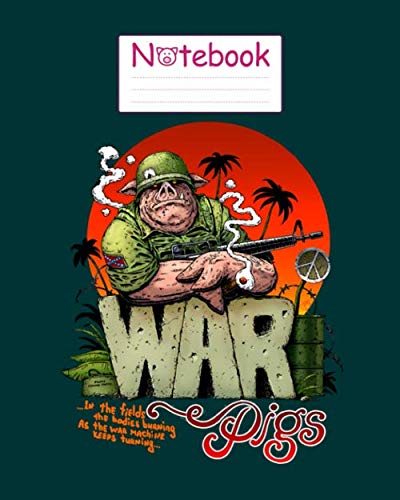Notebook: war pigs - for men woman Journal/Notebook Blank Lined Ruled 100 pages 8x10 inches