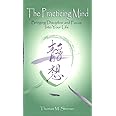 The Practicing Mind: Bringing Discipline and Focus Into Your Life ...