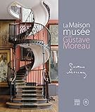Le Maison-musée de Gustave Moreau by 