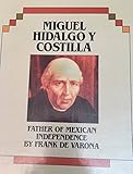 Miguel Hidalgo Y Costilla (Hispanic Heritage) by