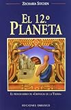 El Duodecimo Planeta (Cronicas de la Tierra, 1) by 