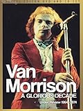 Morrison, Van - A Glorious Decade