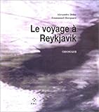Voyage à Reykjavik (French Edition) by 