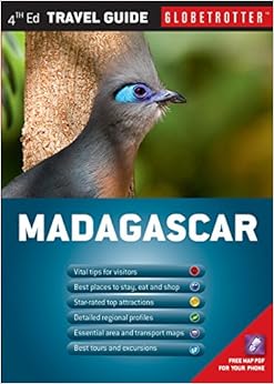 Madagascar Travel Pack, 4th (Globetrotter Travel Packs), by Nivo Ravelojaona Madagascar Travel Pack, 4th (Globetrotter Travel Packs), by Nivo Ravelojaona