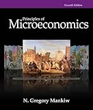 Principles of Microeconomics, 7th Edition (Mankiw's Principles of Economics)