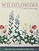 Wildflowers: Designs for Appliqué & Quilting