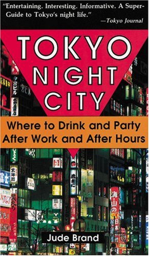 Tokyo Night City Where to DrInk & Party