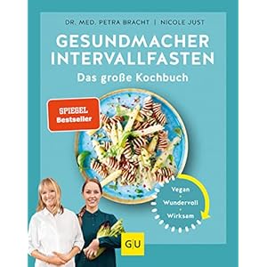 Gesundmacher Intervallfasten (GU Diät&Gesundheit) Gebundene Ausgabe – 2. Februar 2022