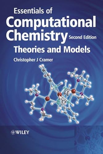 Download Essentials of Computational Chemistry: Theories and Models PDF