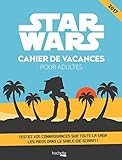 Star Wars : Cahier de vacances pour adultes by