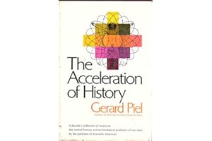 The Acceleration of History.