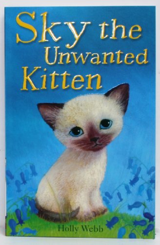 Sky The Unwanted Kitten 1847152139 Book Cover