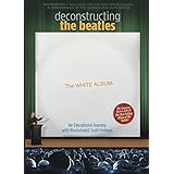 Deconstructing The Beatles’ White Album