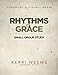 Rhythms of Grace Small Group Study Guide