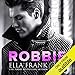 Confessions: Robbie: Confessions Series, Book 1 by 