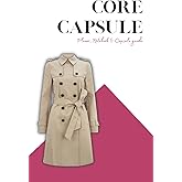 Capsule Wardrobe, Core Capsule: Year Round
