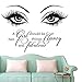 Beauty Eyes Wall Decals Beauty Salon Girl Eyes Quote A Girl Shoud Be Two Things Classy and Fabulous Art Vinyl Bedroom Decoration Make Up Vinyl Stickers NY-380 (57X80CM, Black)