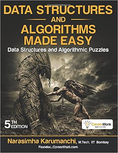 Data Structures and Algorithms Made Easy: Data Structures and Algorithmic Puzzles,Fifth Edition-finelybook