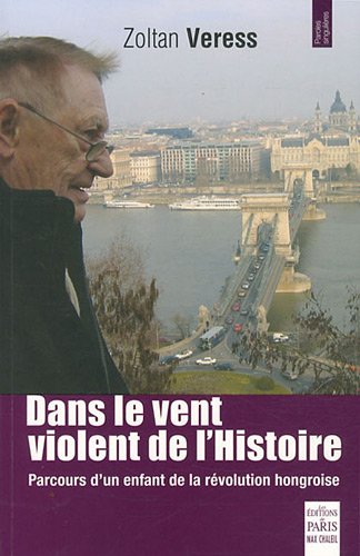 Dans le vent violent de l'histoire