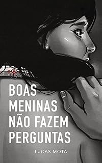 Livro Boas meninas não fazem perguntas