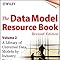 Amazon.com: The Data Model Resource Book, Vol. 2: A Library of Data ...