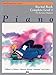 Alfred's Basic Piano Library Recital Book Complete, Bk 1: For the Later Beginner by