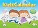 KidzCalendar: A Fun Sticker Calendar for a Child's Busy World (Undated)