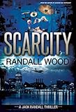 Scarcity: Jack Randall #3