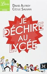 Je déchire au lycée