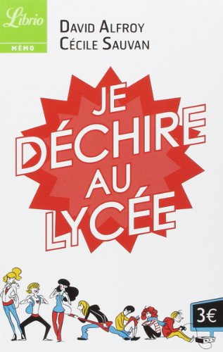 Je déchire au lycée