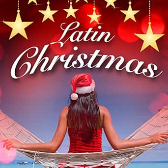 Songs spanish christmas playlist latin collect essential choose later Latin Christmas by Various artists on Amazon Music - Amazon.com