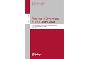 Progress in Cryptology - AFRICACRYPT 2020: 12th International Conference on Cryptology in Africa, Cairo, Egypt, July 20 – 22, 2020, Proceedings (Security and Cryptology)