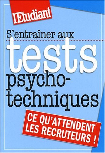 S'entraîner aux tests psychotechniques