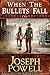 When The Bullets Fall (The Texas Riders Western) (A Western Frontier Fiction)